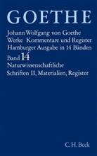 Johann Wolfgang von Goethe, Richar Benz, Richard Benz u a, Irmgard B&ouml;ttcher u a, Dorothea Kuhn, Eric Trunz... - Goethes Werke - Bd. 14: Goethes Werke  Bd. 14: Naturwissenschaftliche Schriften II. Materialien. Register. Tl.2