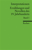 Erz&auml;hlungen und Novellen des 19. Jahrhunderts. Bd.1