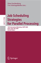 Eita Frachtenberg, Eitan Frachtenberg, Schwiegelshohn, Schwiegelshohn, Uwe Schwiegelshohn - Job Scheduling Strategies for Parallel Processing