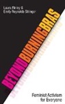 Laura Finley, Laura L. Finley, Finley Laura L., Emily Stringer, Emily R. Stringer, Emily Reynolds Stringer... - Beyond Burning Bras