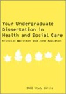 Jane Appleton, Jane V. Appleton, Nicholas Walliman, Nicholas Appleton Walliman, Nicholas Stephen Robert Walliman, Nicholas Stephen Robert Appleton Walliman... - Your Undergraduate Dissertation in Health and Social Care