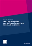 Christina Werner - Verbraucherbildung und Verbraucherberatung in der Altersvorsorge