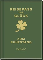 Janina Kurz - Reisepass ins Gl&uuml;ck - Zum Ruhestand