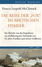 Francis L McClintock, Francis L. McClintock, Francis Leopold Mcclintock, Sir Francis Leopold McClintock, Berkenbusc, Berkenbusch... - Die Reise der 'Fox' im arktischen Eismeer