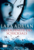 Lara Adrian - Gezeichnete des Schicksals