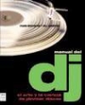 Bill Brewster, Frank Broughton - Manual de DJ