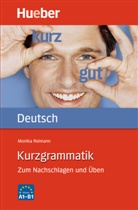 Monika Reimann - Kurzgrammatik Deutsch