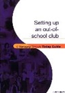 Suzanne Brown, Brown Suzanne - Setting Up an Out-of-School Club