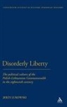 Jerzy Lukowski, Jerzy Lukowski - Disorderly Liberty
