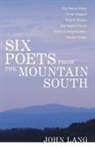 John Lang - Six Poets from the Mountain South