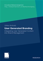 Ulrike Arnhold - User Generated Branding