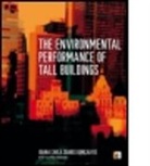 Joana Carla Soares Goncalves, Joana Carla Soares (Universidade de Sao Paolo Goncalves, Goncalves Joana Carla Soares, Joana Carla Soares G, Joana Carla Soares Goncalves, Erica Mitie Umakoshi... - Environmental Performance of Tall Buildi