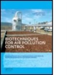 Jan (Unesco-Ihe Bartacek, Jan Kennes Bartacek, Jan Lens Bartacek, Jan Bartacek, Jan (Unesco-Ihe Bartacek, Bartacek Jan... - Biotechniques for Air Pollution Control