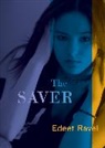 Edeet Ravel, Ravel Edeet - The Saver