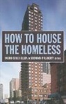 Ingrid Gould (EDT)/ O&amp;apos Ellen, Ingrid Gould (EDT)/ O'Flaherty Ellen, Brendan (ED Flaherty, Ingrid Gould Ellen, Brendan O. Flaherty, Brendan O'Flaherty - How to House the Homeless