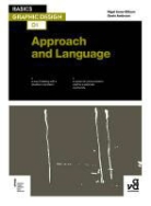 Nigel Aano-Billson, Aano-Billson Nigel, Gavin Ambrose, Gavin Aano-Billson Ambrose, Ambrose Gavin, Nigel Aono-Billson - Basics Graphic Design 01: Approach and Language
