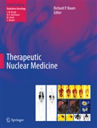 Richard P Baum, Richard P. Baum, Richar P Baum, Richard P Baum - Therapeutic Nuclear Medicine