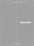 Ulrike Wietzorrek, Rosalia Manto, Ulrik Wietzorrek, Ulrike Wietzorrek - Wohnen+