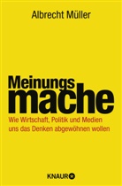 Albrecht M&uuml;ller - Meinungsmache