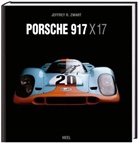 Derek Bell (Vorwort, Derek Bell (Vorwort), Jeffrey R Zwart (Fotograf, Jeffrey R Zwart (Fotograf), Zw, Jeffrey R Zwart... - Porsche 917 X 17