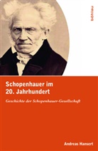 Andreas Hansert - Schopenhauer im 20. Jahrhundert