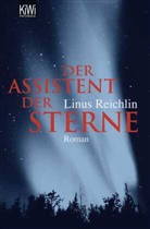 Linus Reichlin - Der Assistent der Sterne