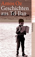 Amos Oz - Geschichten aus Tel Ilan