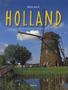 G&uuml;nthe Elbin, G&uuml;nther Elbin, Horst Herzig, Horst und Tina Herzig, Tina Herzig, Tina u a Herzig... - Reise durch Holland