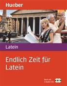 Friedrich Maier, Friedrich (Prof. Dr.) Maier - Endlich Zeit f&uuml;r Latein, m. 1 Buch, m. 1 Audio-CD