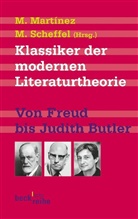 Matias Martinez, Michael Scheffel, Martine, Mat&iacute;a Mart&iacute;nez, Mat&iacute;as Mart&iacute;nez, Scheffe... - Klassiker der modernen Literaturtheorie