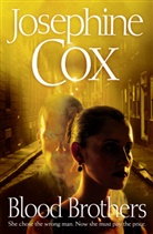 Josephine Cox, Cox Josephine - Blood Brothers