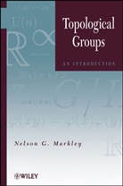Markley, Nelson G Markley, Nelson G. Markley, Nelson G. (University of Maryland Markley, Ng Markley, Markley Nelson G. - Topological Groups