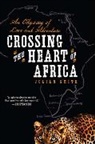 Juilian Smith, Julian Smith - Crossing the Heart of Africa
