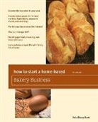 Detra Denay Davis, Davis Detra Denay - How to Start a Home-Based Bakery Business