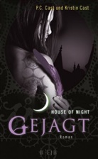 Cas, Cast, Kristin Cast, P Cast, P C Cast, P. C. Cast... - House of Night - Gejagt