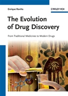 Hugo Kubinyi, Enrique Ravina - The Evoluton of Drug Discovery