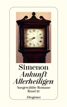 Georges Simenon - Ausgewählte Romane in 50 Bänden - Bd. 21: Ankunft Allerheiligen