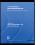 Shahrukh Rafi Khan, Jens Christiansen, Christiansen Jens, Shahrukh Rafi Khan, Shahrukh Rafi MR Khan, Khan Shahrukh Rafi - Towards New Developmentalism