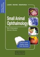Don Arthur Samuelson, Dennis Brooks, Dennis (Professor of Ophthalmology Brooks, Dennis E Brooks, Dennis E. Brooks, Don Samuelson... - Small Animal Ophthalmology