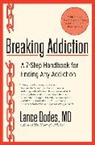 Lance M Dodes, Lance M. Dodes - Breaking Addiction