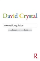 David Crystal - Internet Linguistics