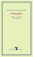 Johannes Saltzwedel, Ann Hamilton, Anne Hamilton - Findergl&uuml;ck