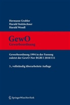 Hermann Grabler, Harald Stolzlechner, Harald Wendl - Gewerbeordnung (GewO), Kommentar (f. &Ouml;sterreich)