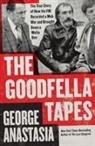 George Anastasia - The Goodfella Tapes