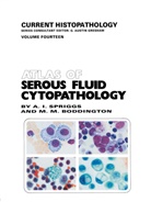 M. M. Boddington, M.M. Boddington, A. Spriggs - Atlas of Serous Fluid Cytopathology
