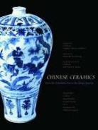 Laurie E. Barnes, Li Jixian, Quan Kuishan, He Li, Zhiyan (EDT)/ Bower Li, Ding Penbo... - Chinese Ceramics