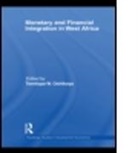 Temitope Oshikoya, Temitope Oshikoya, Temitope W Oshikoya, Temitope W. Oshikoya - Monetary & Financial Integration in West