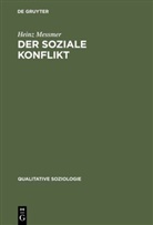 Heinz Messmer - Der soziale Konflikt