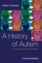 Feinstein, A Feinstein, Adam Feinstein - History of Autism