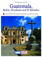 Wolfgang Gockel, Frank Herrmann - Guatemala, Belize, Honduras und El Salvador